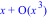 series(x+O(x^3),x,3)