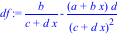 df := b/(c+d*x)-(a+b*x)*d/(c+d*x)^2