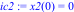 ic2 := x2(0) = 0