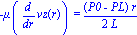 -mu*diff(vz(r), r) = 1/2*(P0-PL)*r/L