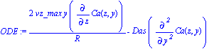 ODE := 2*vz_max*y*diff(Ca(z, y), z)/R-Das*diff(Ca(z, y), `$`(y, 2))